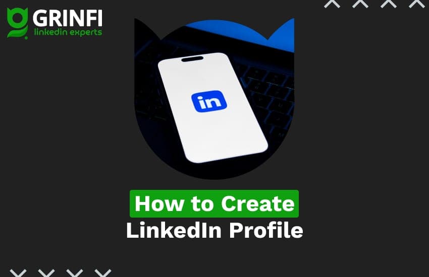 How to Safely Create and Warm Up a LinkedIn Profile: Step-by-Step Guide